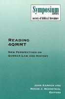 Reading 4qmmt: New Perspectives on Qumran Law and History 0788502220 Book Cover