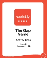 Readably The Gap Game Level 1: for learning to read B08QBQK1NW Book Cover