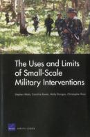 The Uses and Limits of Small-Scale Military Interventions 0833076531 Book Cover