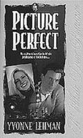 Picture Perfect (White Dove Romances) 1556617089 Book Cover