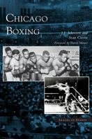 Chicago Boxing 073853210X Book Cover