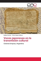 Voces japonesas en la transmisi�n cultural 6202098775 Book Cover