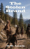 The Stolen Brand 1972803123 Book Cover