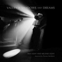 Valley of Shadows and Dreams 1597141720 Book Cover