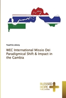WEC International Missio Dei Paradigmical Shift & Impact in the Gambia 6202477830 Book Cover