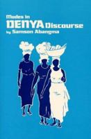 Modes in Denya Discourse (SIL International and the University of Texas at Arlington Publications in Linguistics, Vol. 79) 0883120070 Book Cover