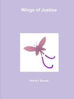 Wings of Justice 1304947866 Book Cover