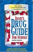 Davis's Drug Guide for Nurses (Davis's Drug Guide for Nurses)(10th Edition)
