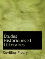 Études Historiques Et Littéraires 1117957241 Book Cover