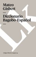 Diccionario Bagobo-Español 8499530524 Book Cover