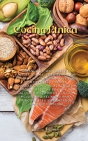 Cocina �tnica: 2 Manuscritos: Recetas F�ciles, Sanas, Creativas Y Sin Complicaciones Para Que Los Principiantes Puedan Hornear Cada D�a Incre�bles Y Sabrosas Recetas �tnicas Con Cualquier M�todo De Co 1802521356 Book Cover