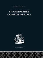 Shakespeare's Comedy of Love 0416791301 Book Cover