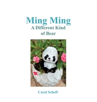 Ming Ming A Different Kind Of Bear B0H27NJFQ4 Book Cover