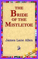 The Bride of the Mistletoe 1517248809 Book Cover