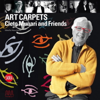 Art Carpets: Cleto Munari and Friends 8857217523 Book Cover