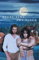 Every Time, Any Place 1640271635 Book Cover