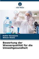 Bewertung der Wasserqualität für die Umweltgesundheit (German Edition) 6207603036 Book Cover