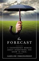 The Forecast 0981951511 Book Cover