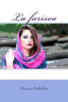 La Farisea 1533257698 Book Cover