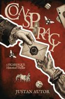 CONSPIRACY: A Historical Thriller Set in the French Revolution B0GQGBRPMF Book Cover