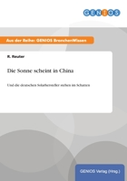 Die Sonne Scheint in China 373795058X Book Cover