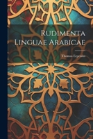 Rudimenta Linguae Arabicae 1022394878 Book Cover