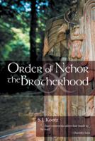 Order of Nehor & the Brotherhood 1480846716 Book Cover