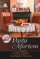 Pasta Mortem 1958384712 Book Cover