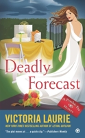 Deadly Forecast 0451419693 Book Cover