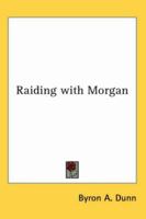 Raiding with Morgan 1409986985 Book Cover