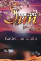 Wayward Sun 1593741715 Book Cover