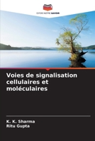 Voies de signalisation cellulaires et moléculaires 6205200090 Book Cover