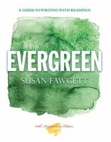 Evergreen: A Guide to Writing With Readings 1133946682 Book Cover
