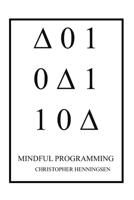 Mindful Programming B0975S9P1H Book Cover