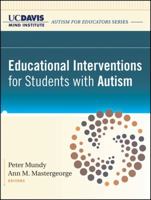 Educational Interventions for Students with Autism 0470584866 Book Cover