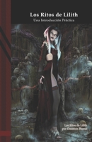 Los Ritos de Lilith: Una Introducción Práctica B0BD2TRX4V Book Cover