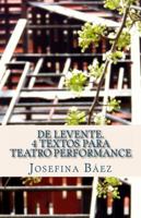 de Levente. 4 Textos Para Teatro Performance 188216122X Book Cover
