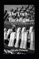 The Cora Paradigm: Paradigm Book #5 1090976070 Book Cover