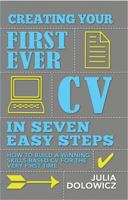 Creating Your First Cv In 7 Steps 1845284968 Book Cover