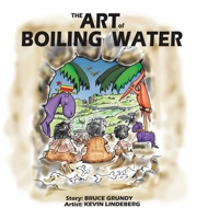 The Art of Boiling Water 1528988663 Book Cover