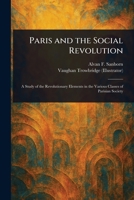 Paris and the Social Revolution 102318706X Book Cover