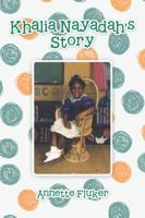 Khalia Nayadah's Story 1546261923 Book Cover