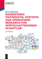 Basiswissen Mathematik, Statistik Und Operations Research F�r Wirtschaftswissenschaftler 3110601699 Book Cover