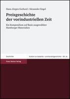 Preisgeschichte Der Vorindustriellen Zeit: Ein Kompendium Auf Basis Ausgewahlter Hamburger Materialien 3515089616 Book Cover