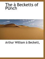 The a Becketts of Punch; Memories of Father and Sons 1143821513 Book Cover