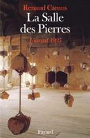 La Salle des Pierres: Journal 1995 (Littérature Française) 2213607869 Book Cover