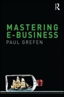 Mastering E-Business 0415557879 Book Cover