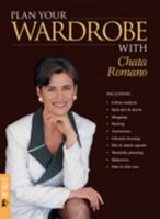 Plan Your Wardrobe with Chata Romano 186872557X Book Cover