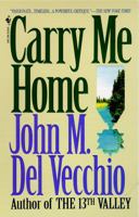 Carry Me Home 0553072242 Book Cover