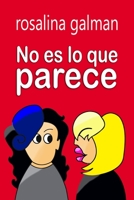 No es lo que parece B08GRH4QPM Book Cover